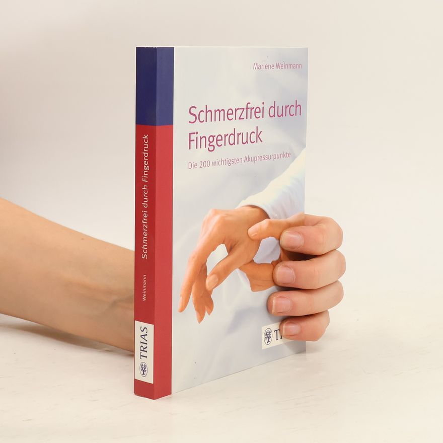 Marlene Weinmann Schmerzfrei durch Fingerdruck