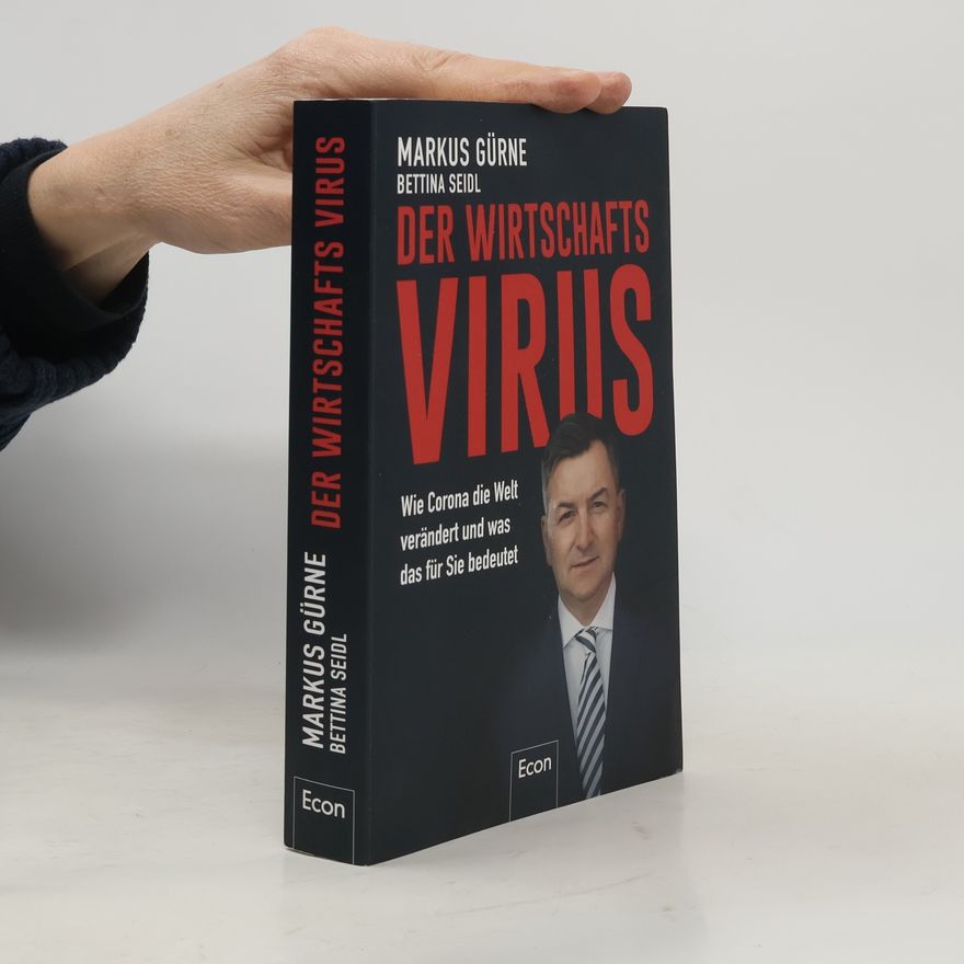 Markus Gürne Der Wirtschafts-Virus