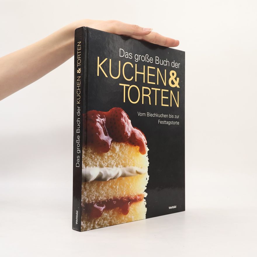 Frank Wesel Das grosse Buch der Kuchen und Torten