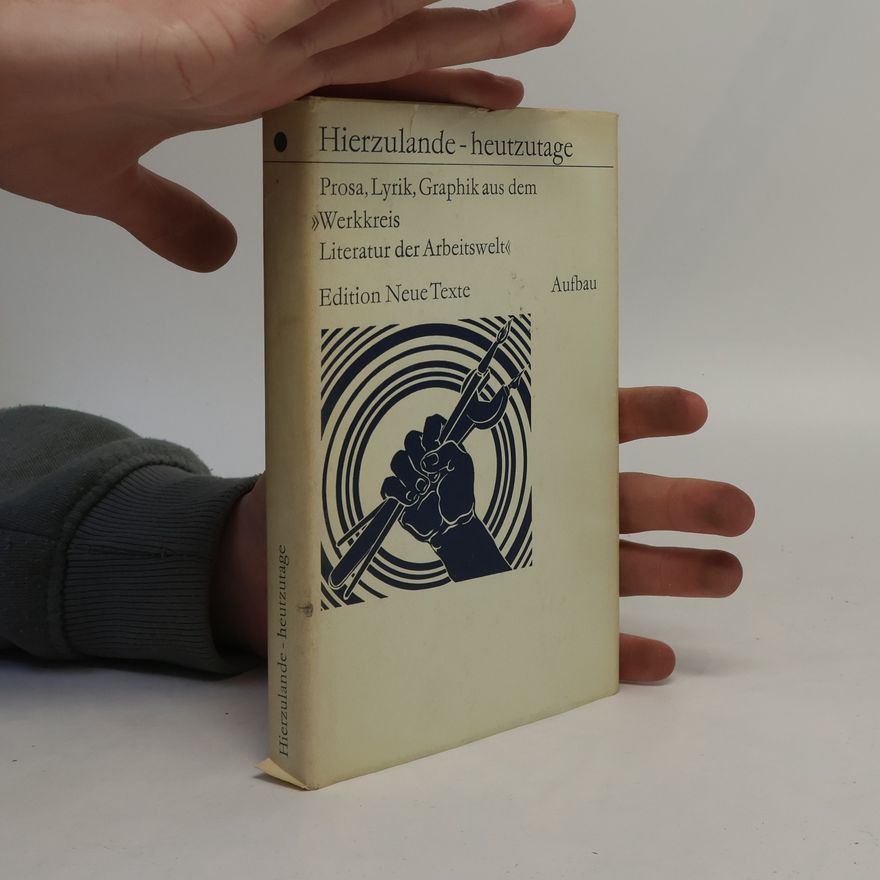 Autorenkollektiv Hierzulande, heutzutage