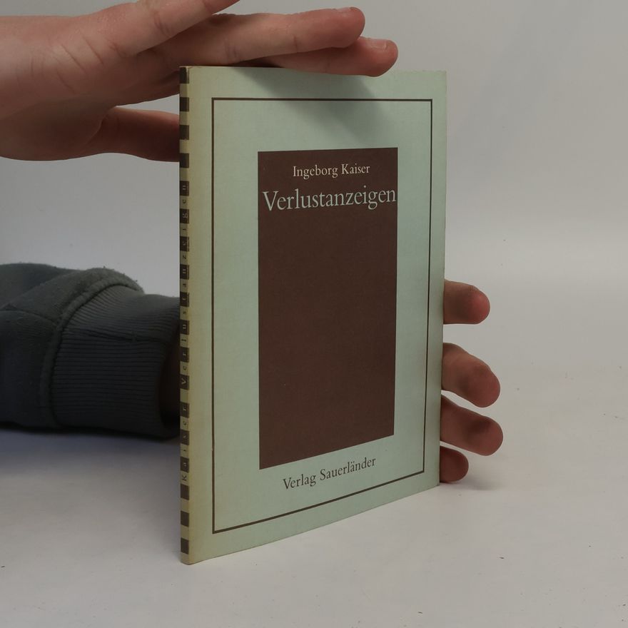 Ingeborg Kaiser Verlustanzeigen