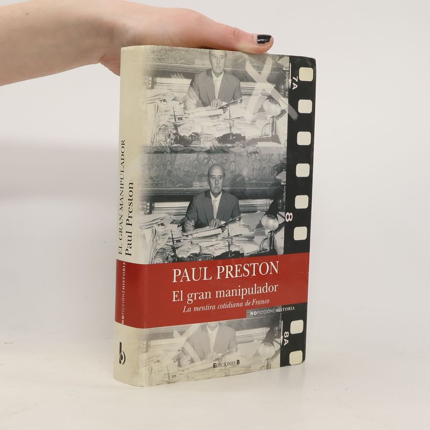 Paul Preston El gran manipulador