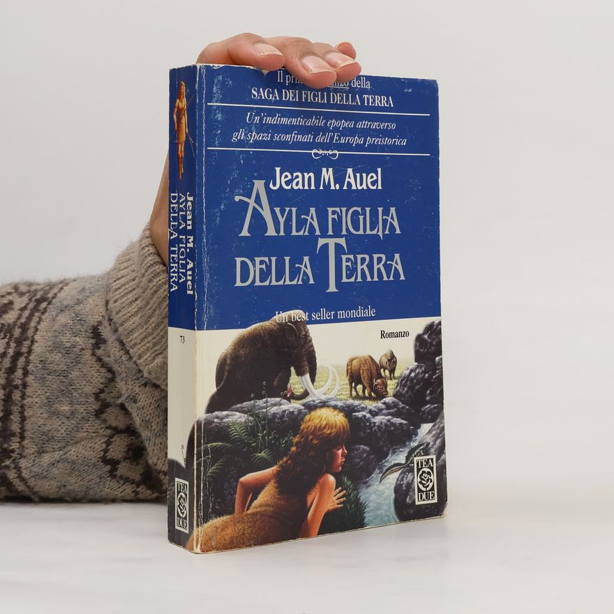 Jean M. Auelová Ayla figlia della Terra