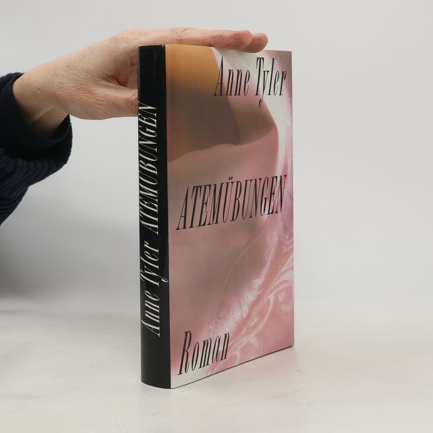 Anne Tyler Atemübungen