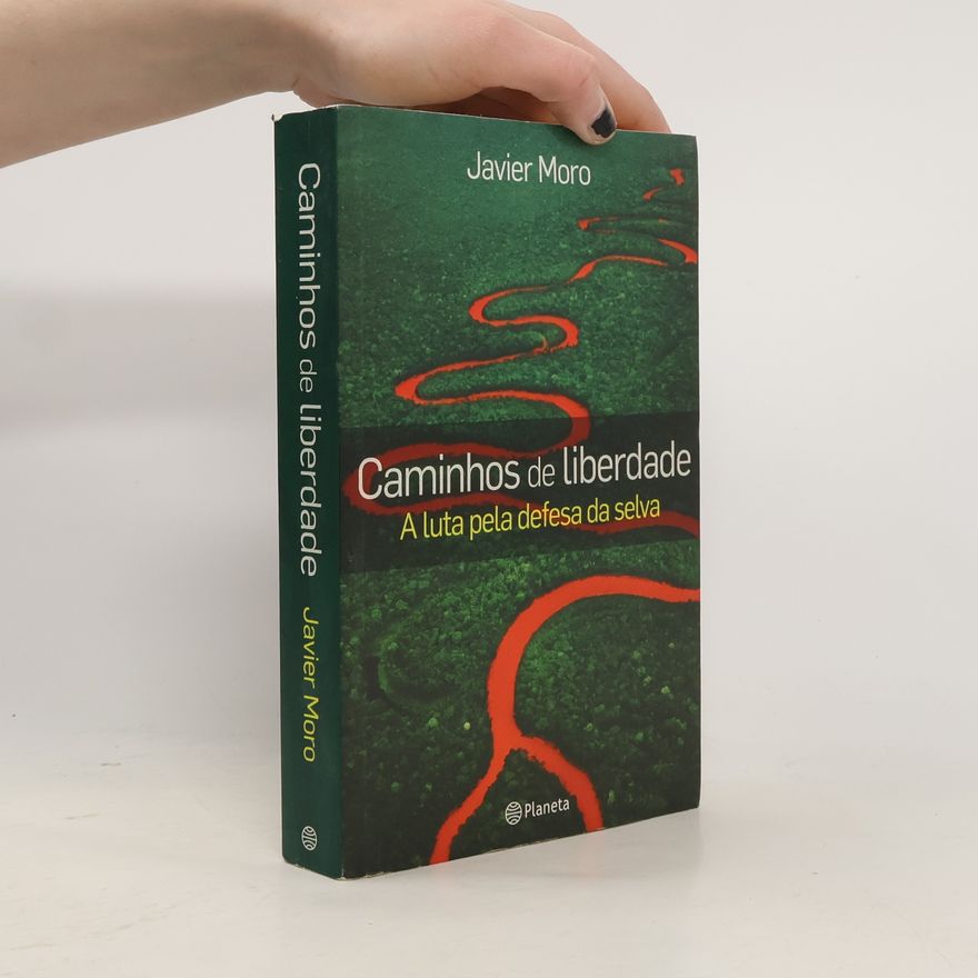 Javier Moro Caminhos de liberdade