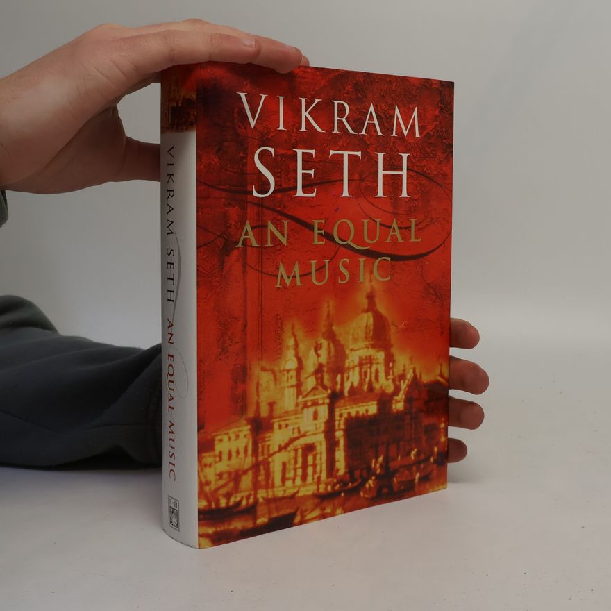 Vikram Séth An Equal Music