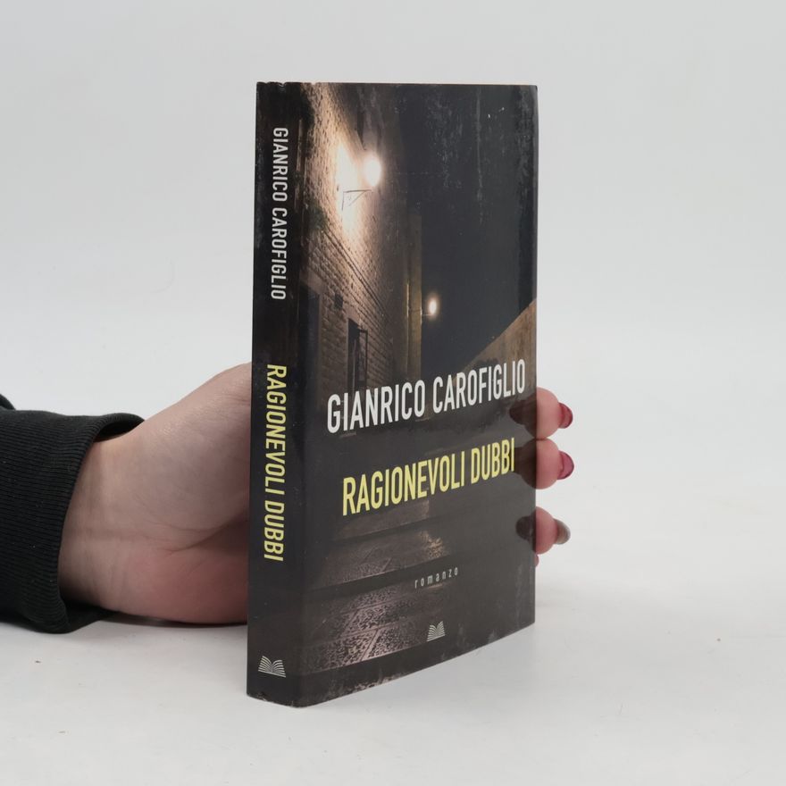 Gianrico Carofiglio Ragionevoli dubbi