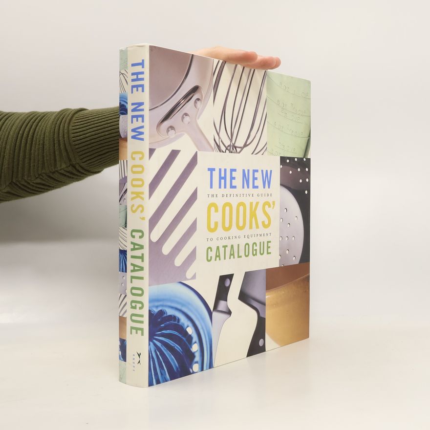 Emily Aronson The New Cooks' Catalogue