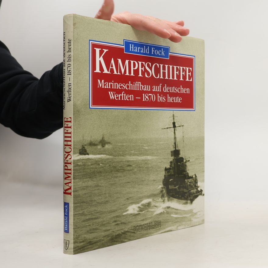 Harald Fock Kampfschiffe