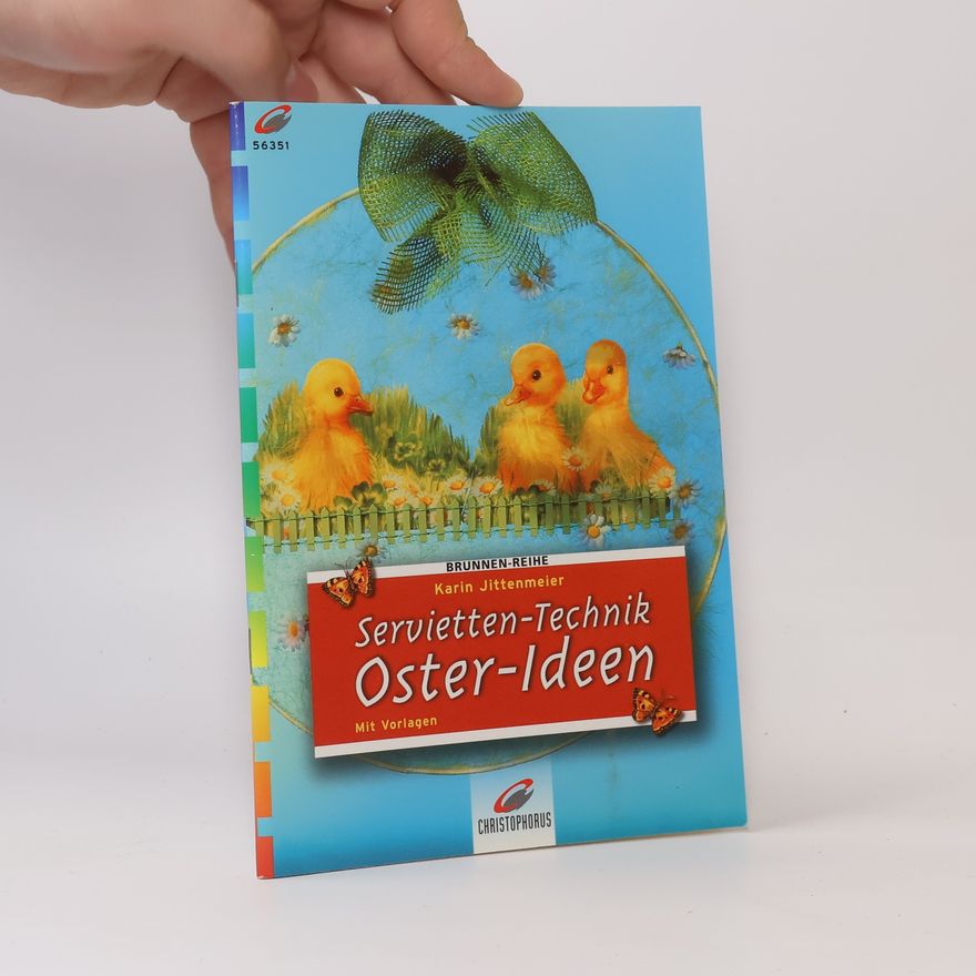 Karin Jittenmeier Servietten-Technik - Oster-Ideen