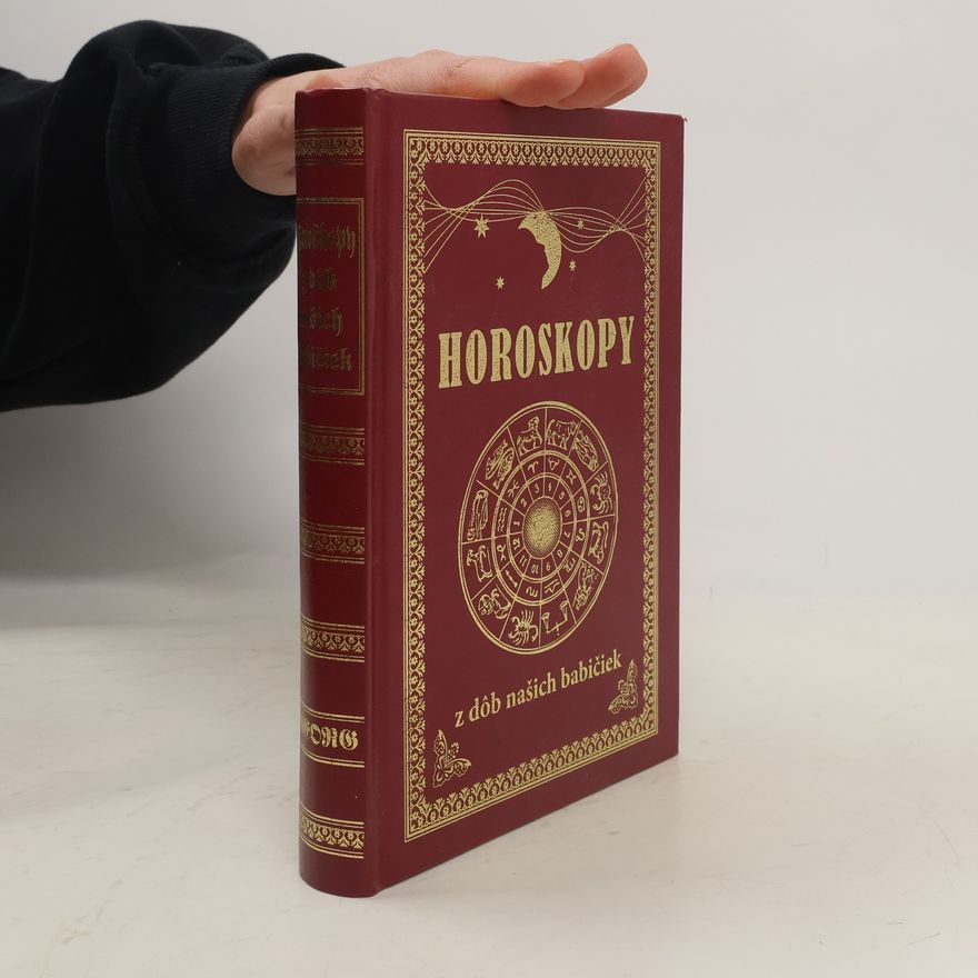Autorenkollektiv Horoskopy z dôb našich babičiek