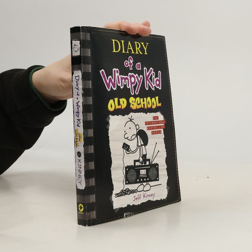 Jeff Kinney Diary of a Wimpy Kid 10. Old School