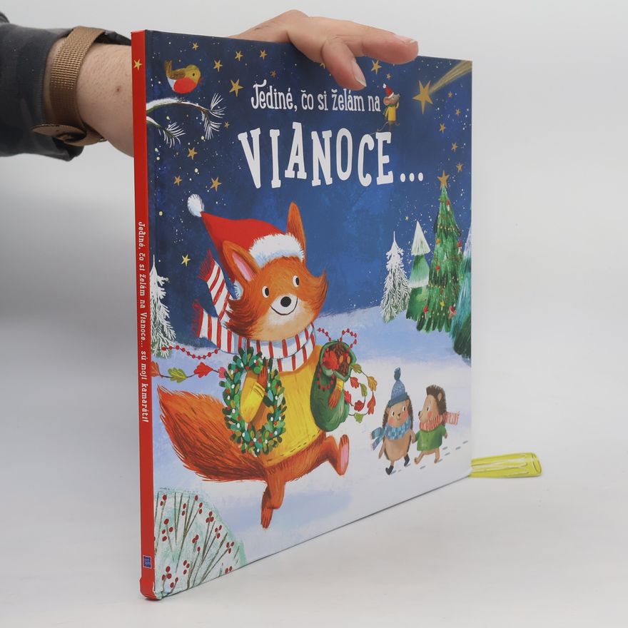 Various authors Jediné, čo si želám na Vianoce...