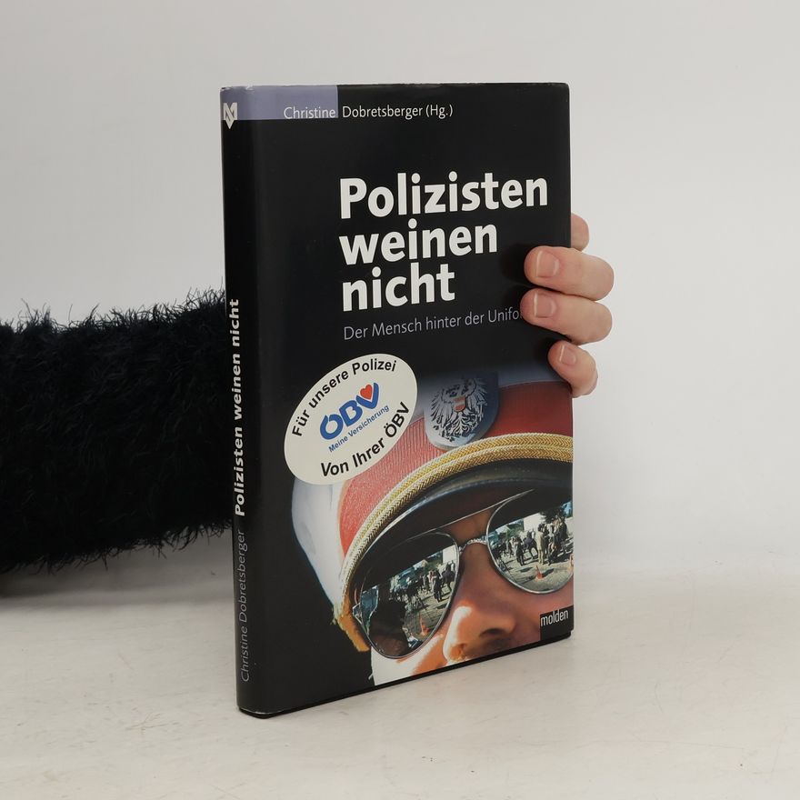Christine Dobretsberger Polizisten weinen nicht