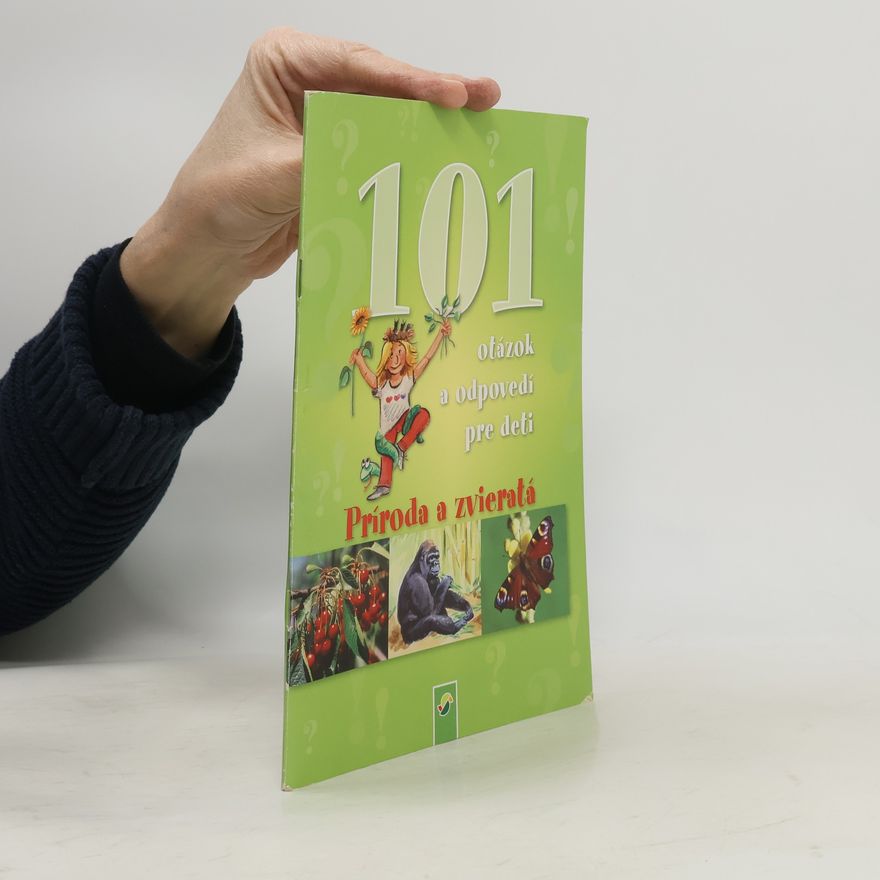 Martin Sobkuljak 101 otázok a odpovedí pre deti. Príroda a zvieratá