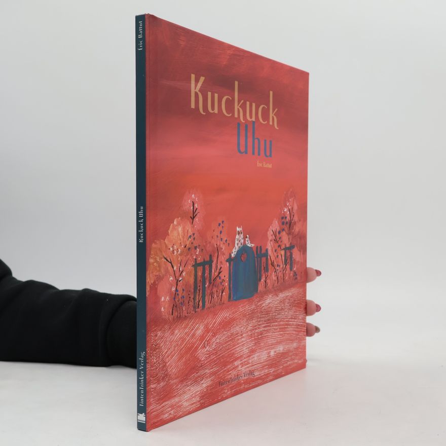 Éric Battut Kuckuck Uhu