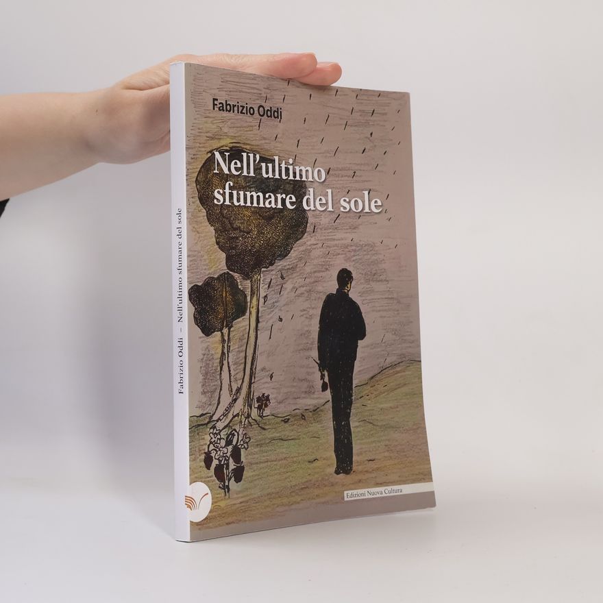 Fabrizio Oddi Nell'ultimo sfumare del sole