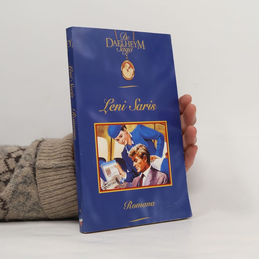 Leni Saris De Daelheym saga. Romana