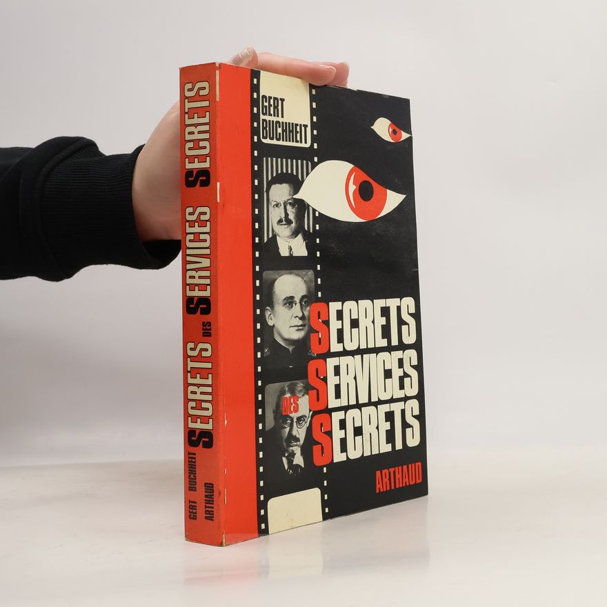 Gert Buchheit Secrets des services secrets