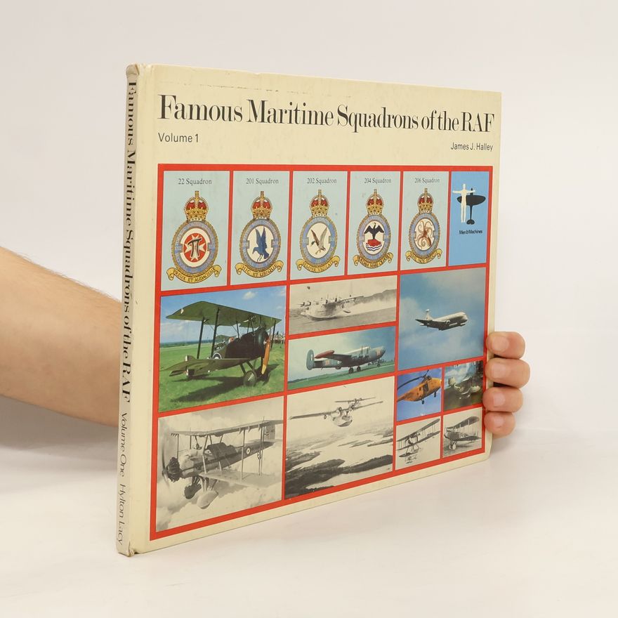 Alan D. Machines Famous Maritime Squadrons of the RAF