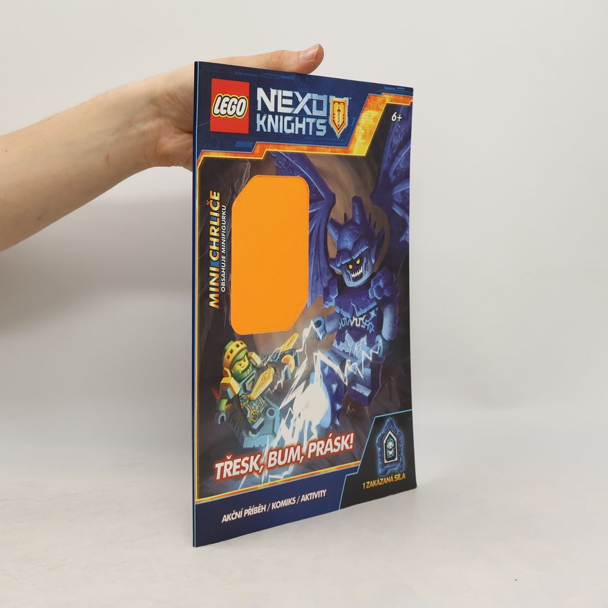 Katarína Belejová Lego Nexo Knights. Třesk, bum, prásk!