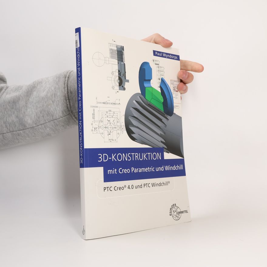 Paul Wyndorps 3D-Konstruktion mit Creo Parametric und Windchill