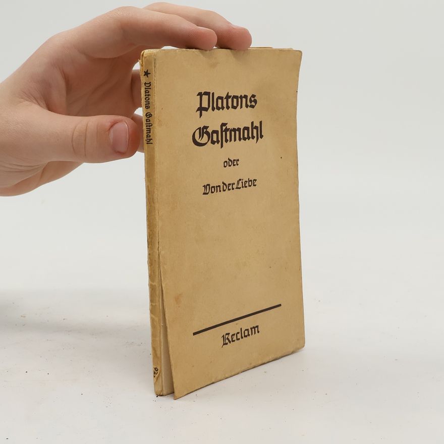 Autorenkollektiv Platons Gastmahl oder Von der Liebe
