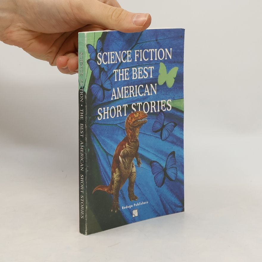Collectif d'auteurs Science Fiction: The Best American Short Stories