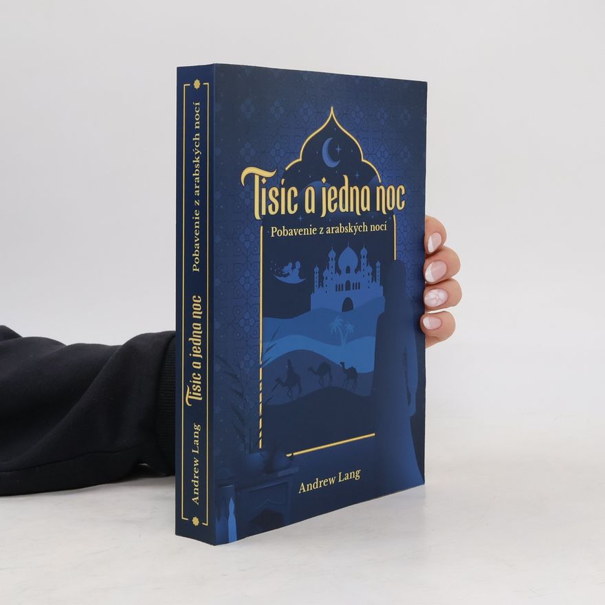 Andrew Lang Tisíc a jedna noc