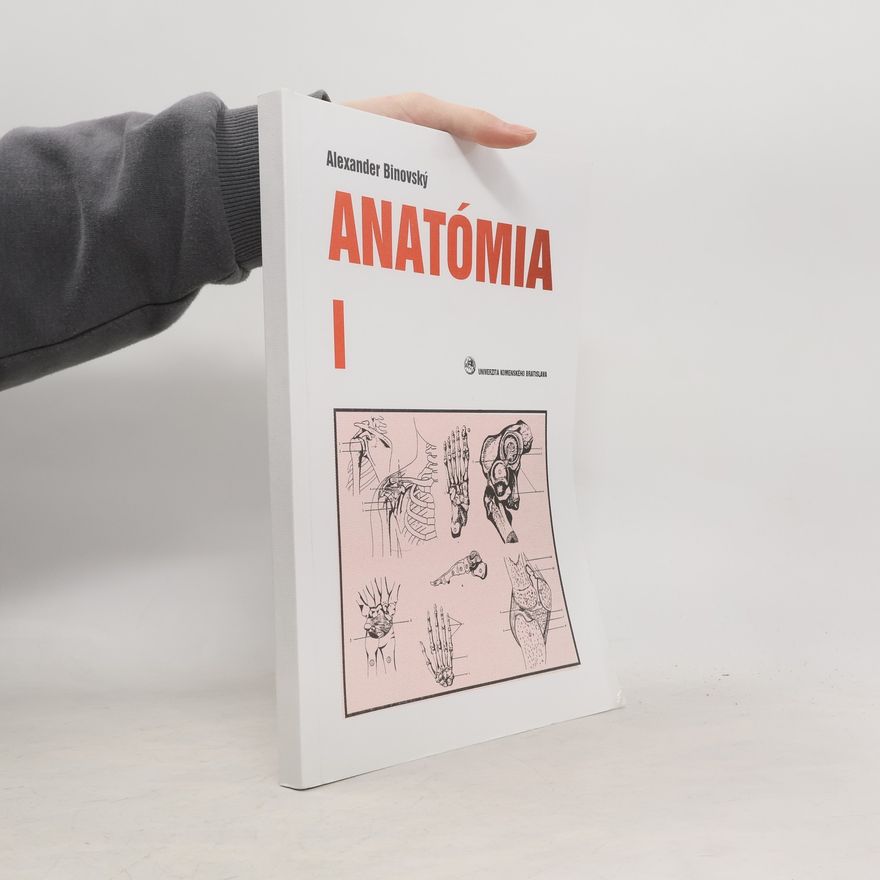 Alexander Binovský Anatómia I