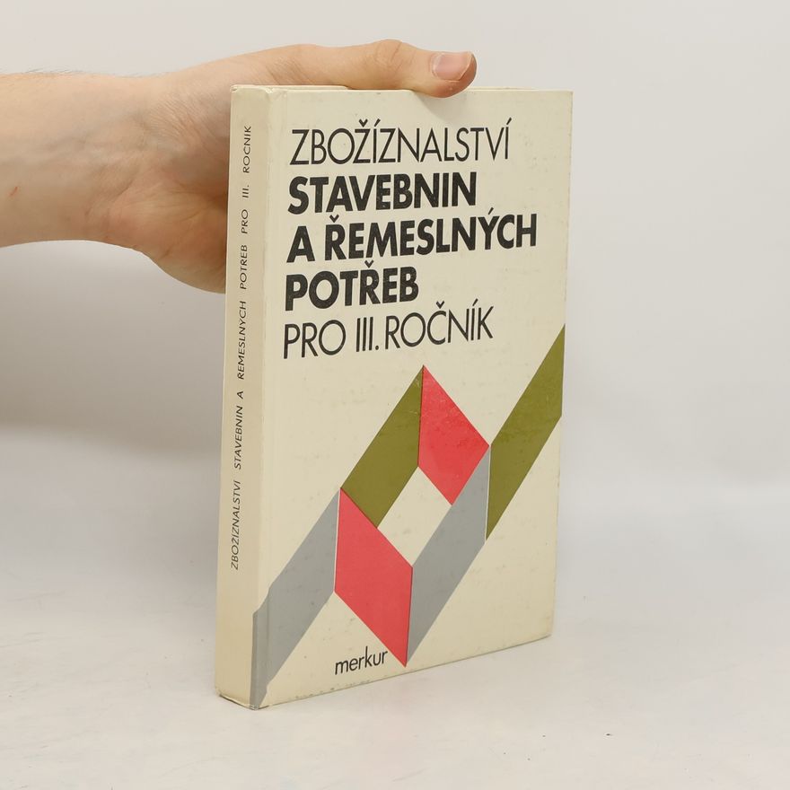 František Vedral Zbožíznalství stavebnin a řemeslných potřeb