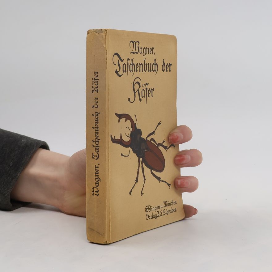 Hans Wagner Taschenbuch der Käfer