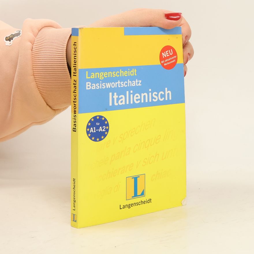 LangenscheidtRedaktion Langenscheidt, Basiswortschatz Italienisch - Neu mit aktualisierter Wortauswahl - für A1-A2