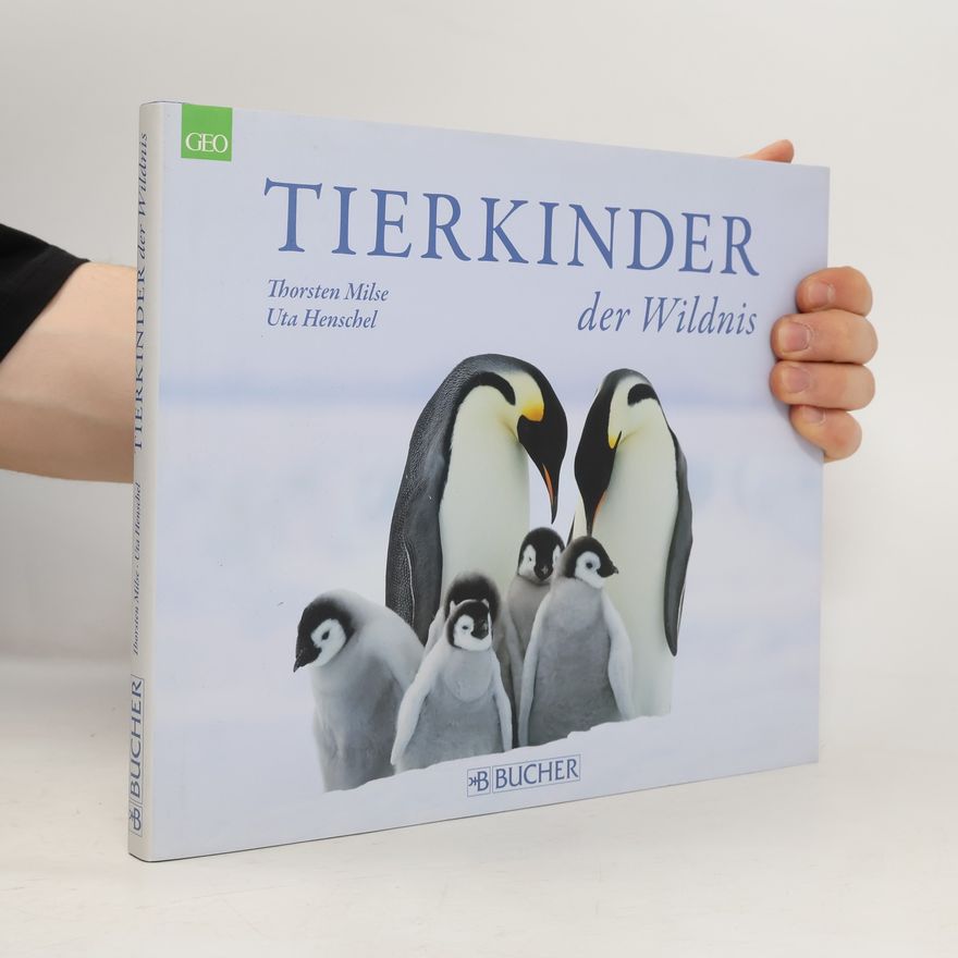 Thorsten Milse Tierkinder der Wildnis