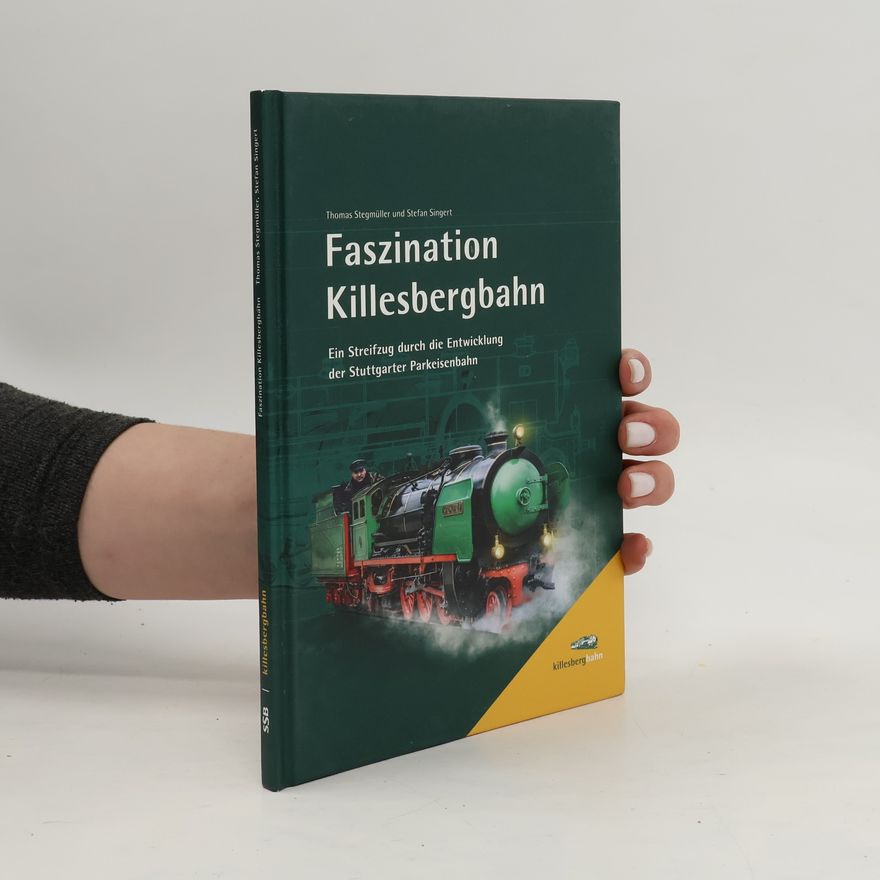 Stefan Singert Faszination Killesbergbahn