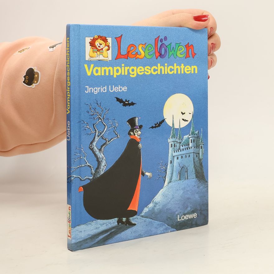 Ingrid Uebe Leselöwen-Vampirgeschichten