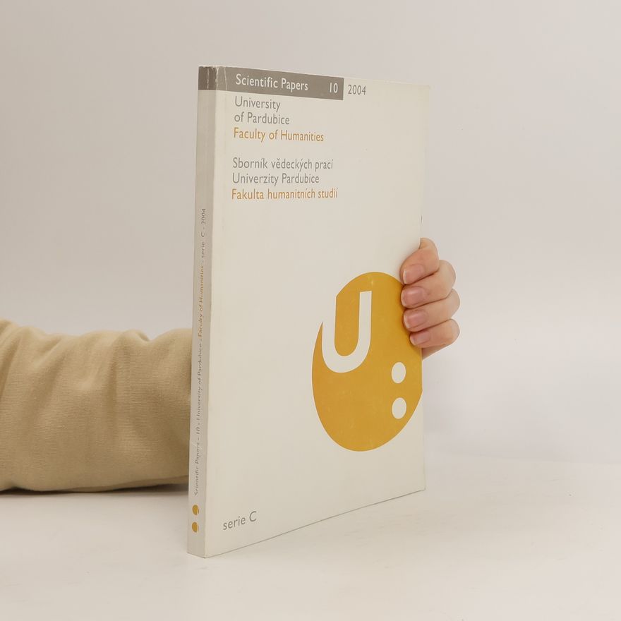 AA.VV. Scientific Papers of the University of Pardubice. Series C, Faculty of Humanities = Sborník vědeckých prací Univerzity Pardubice. Série C