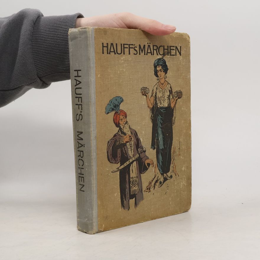 Wilhelm Hauff Hauffs Märchen
