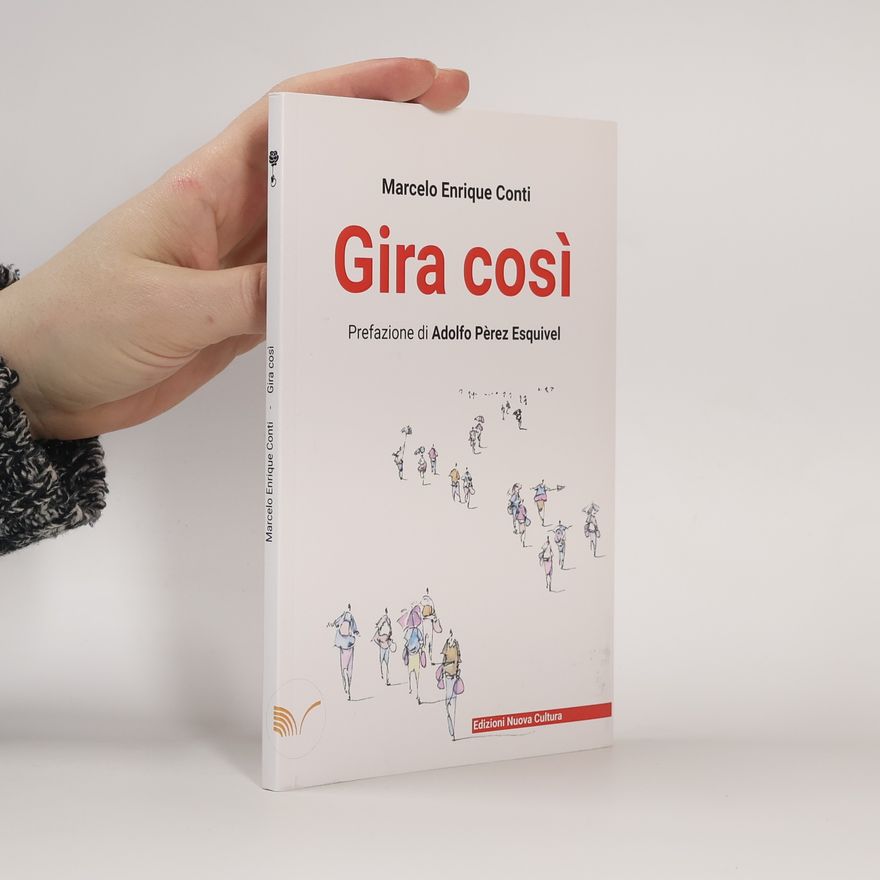 Marcelo Enrique Conti Gira così