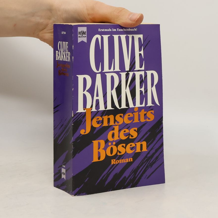 Clive Barker Jenseits des Bösen