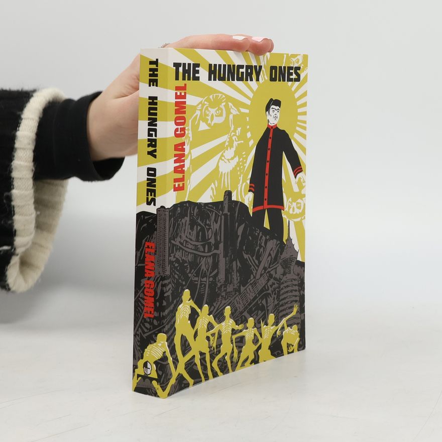 Elana Gomel The Hungry Ones