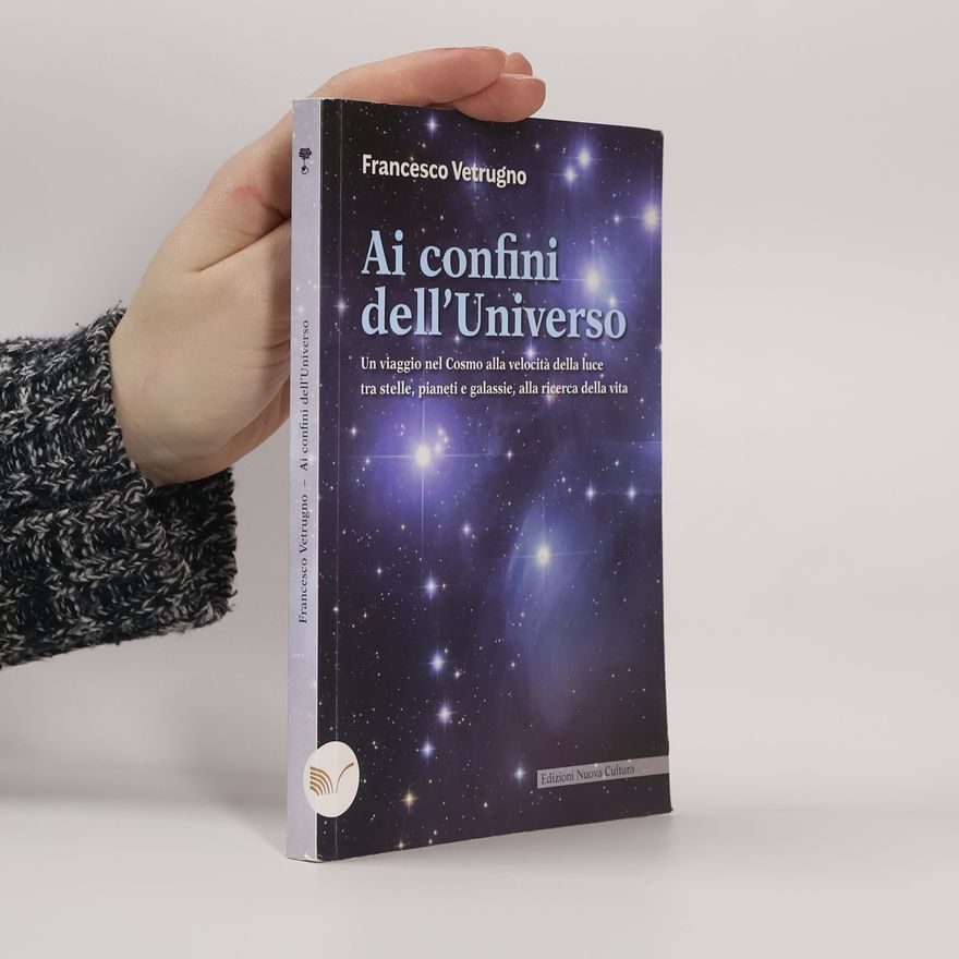 Francesco Vetrugno  Ai confini dell'Universo