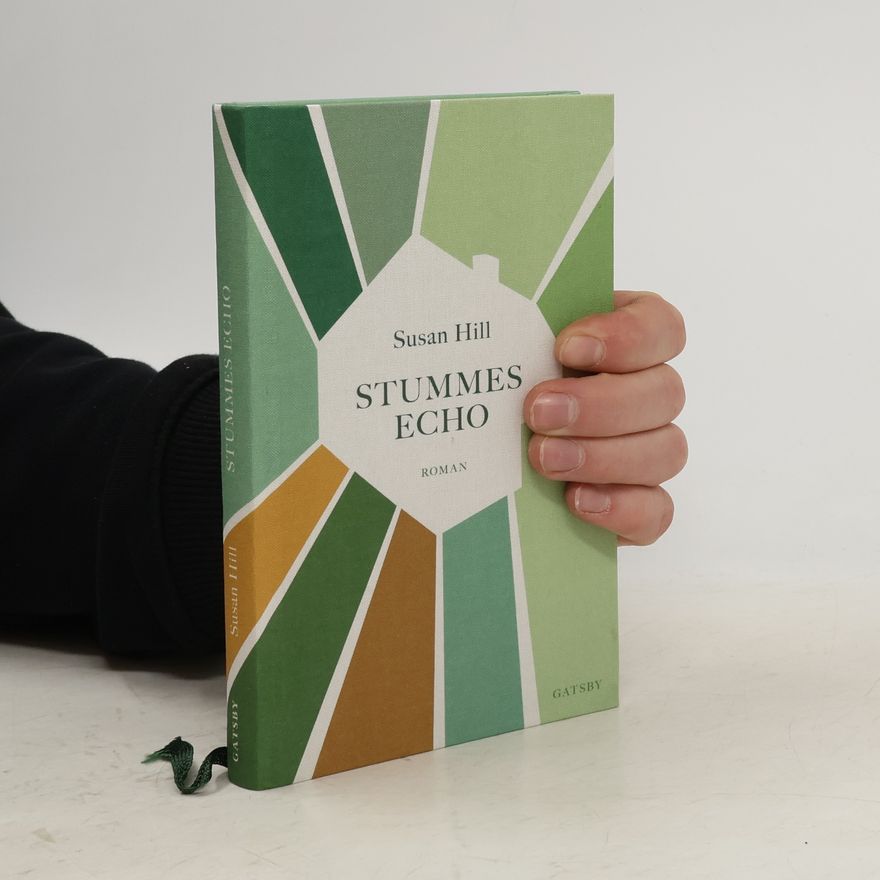 Susan Hill Stummes Echo