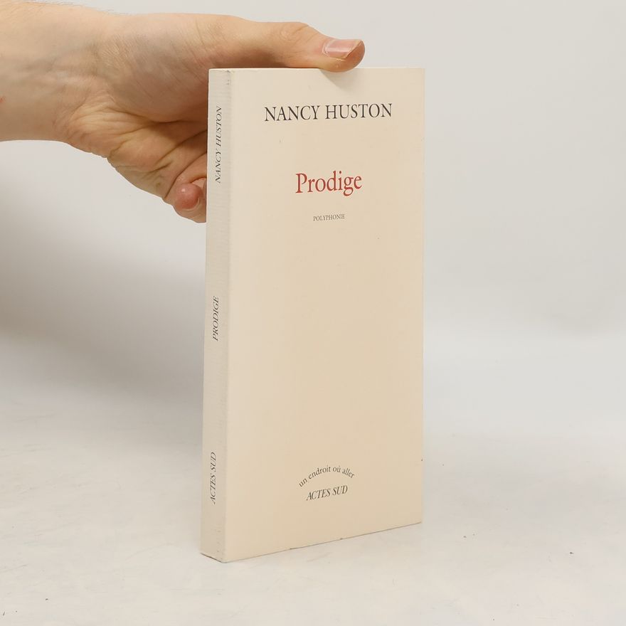 Nancy Huston Prodige