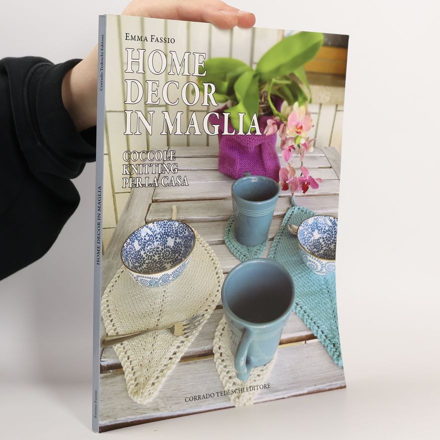 Emma Fassio Home decor in maglia. Coccole knitting per la casa