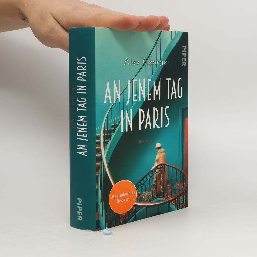 Alex George An jenem Tag in Paris