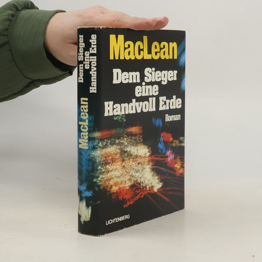 Alistair MacLean Dem Sieger eine Handvoll Erde
