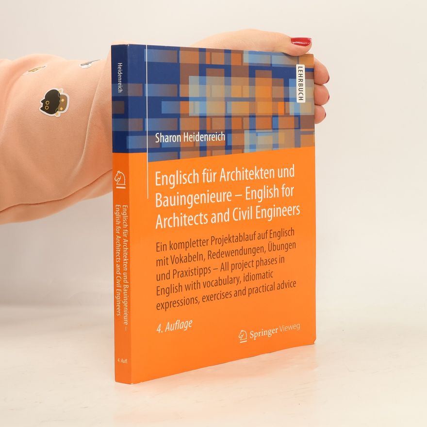 Sharon Heidenreich Englisch für Architekten und Bauingenieure - 4. Auflage
