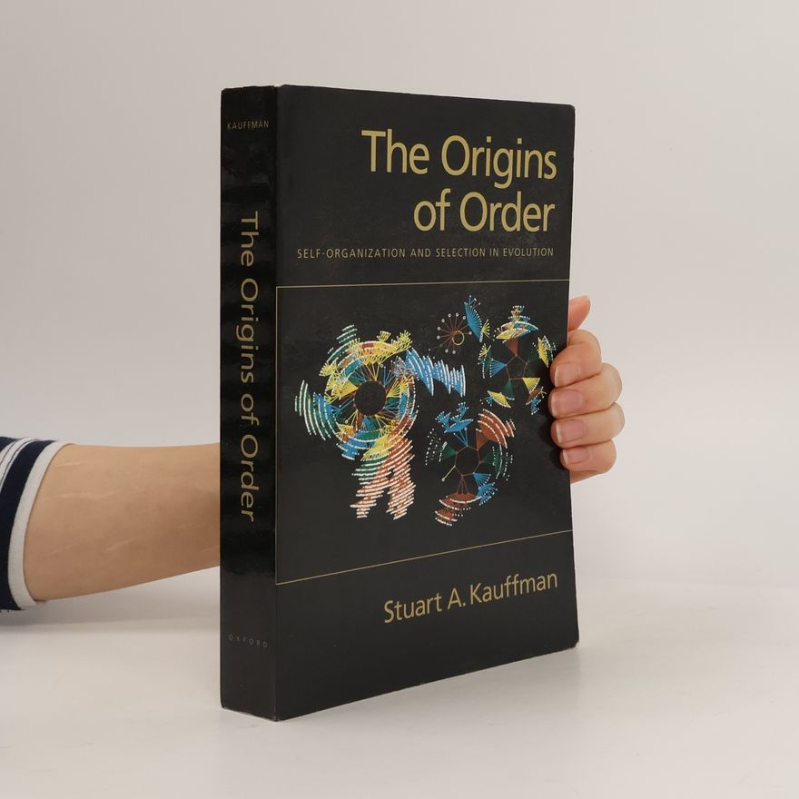 Stuart Kauffman The Origins of Order