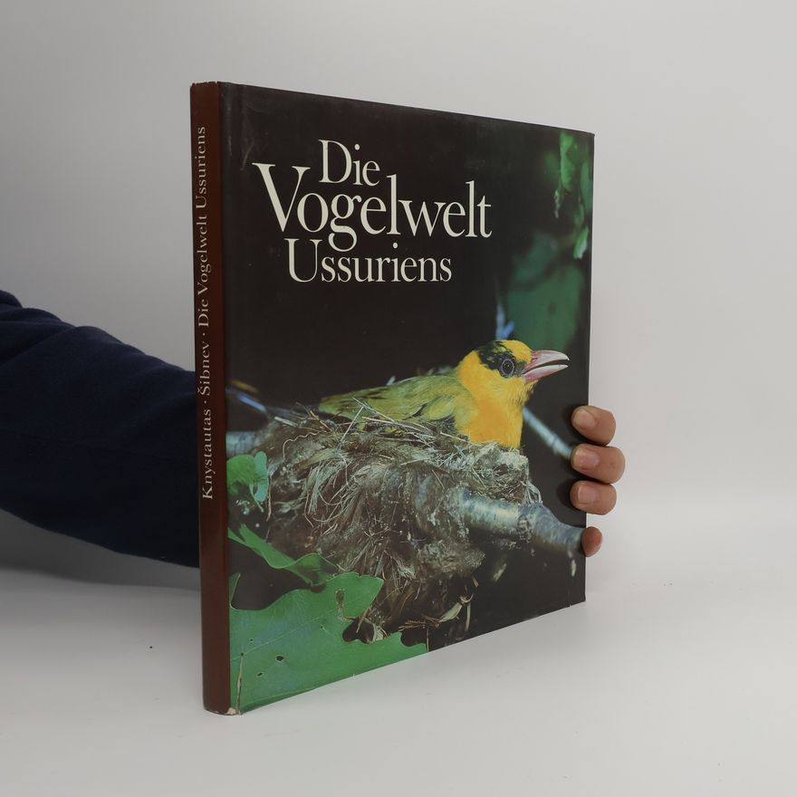 Jurij B. Šibnev Die Vogelwelt Ussuriens